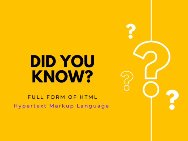 HTML Full Form