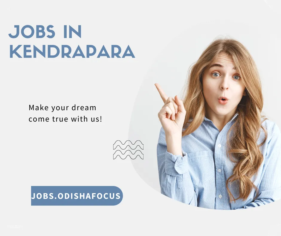 jobs in Kendrapara